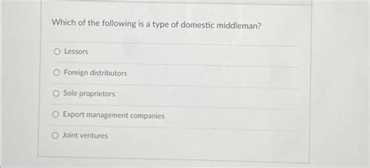 Are a type of domestic middleman?
