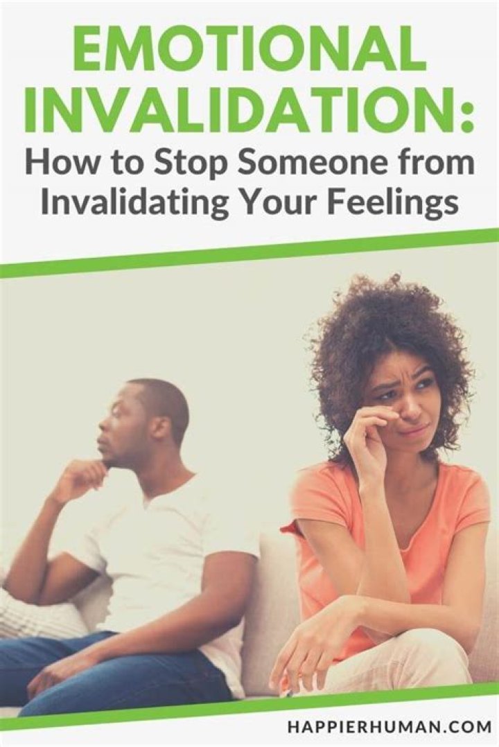 Are my feelings being invalidated?