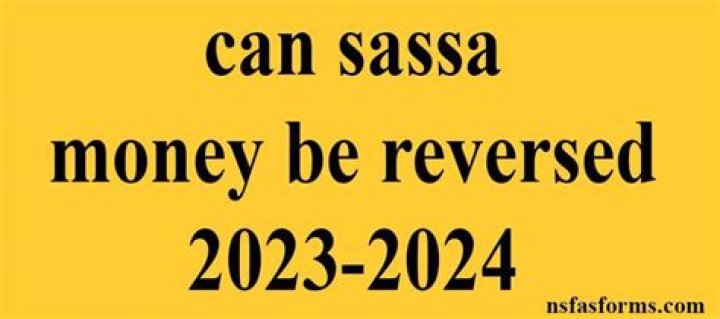 Can sassa money be reversed?