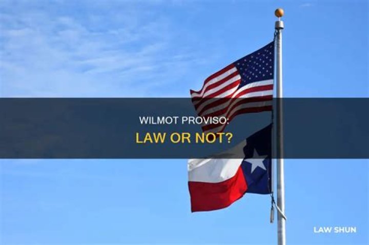 Did the wilmot proviso become a law?