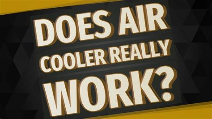 Does air cooler really work?