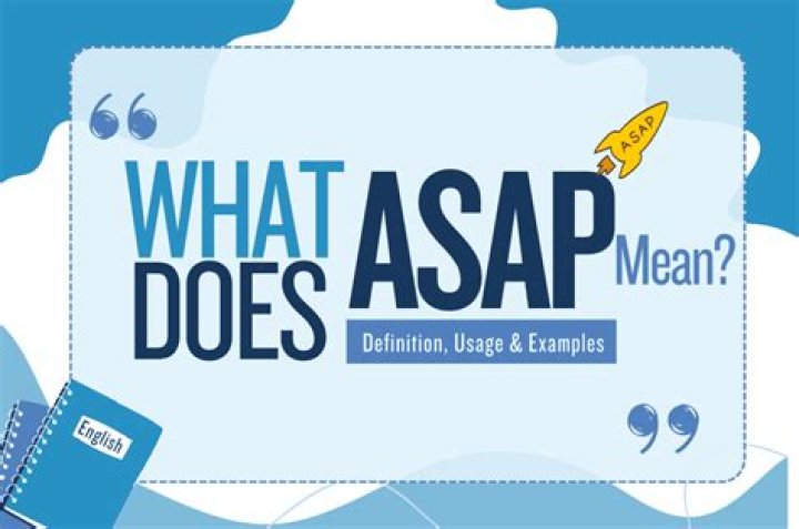 Does asap mean urgent?