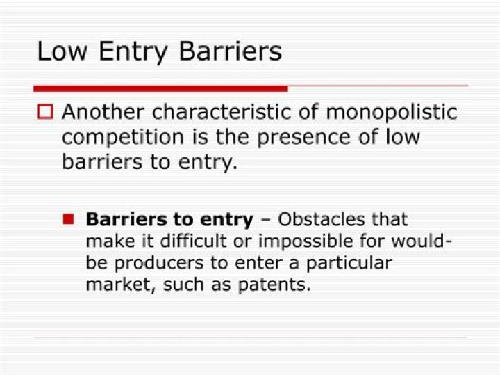 Does monopolistic competition have barriers to entry?