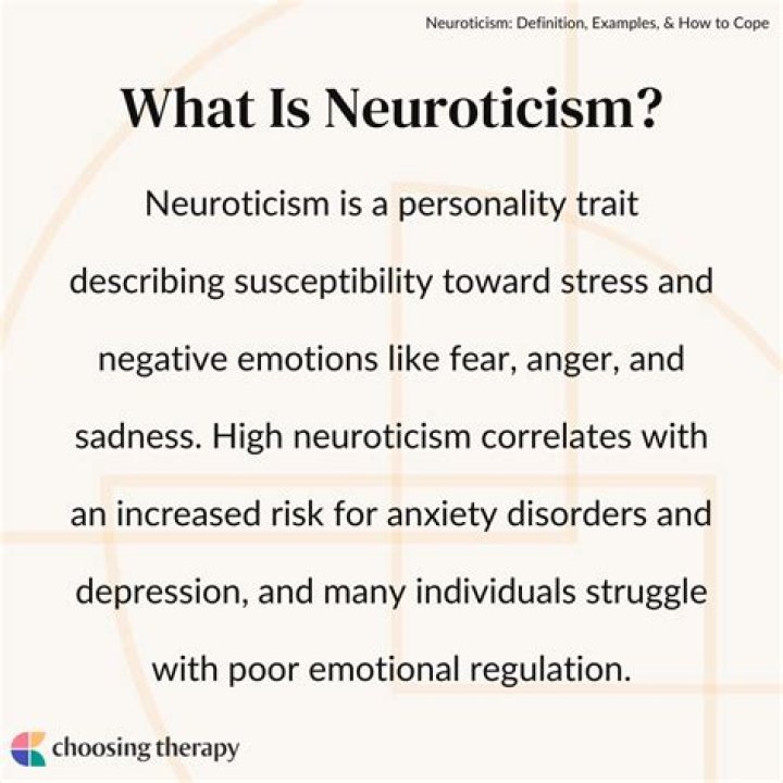 Does neurotic mean neuroticism?