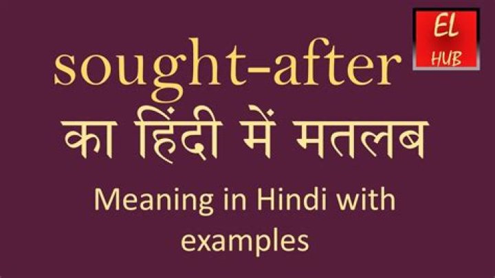 Does sought after mean?