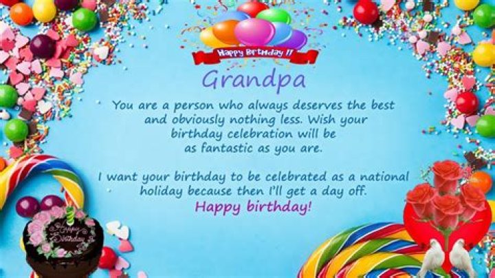 For happy birthday grandpa?