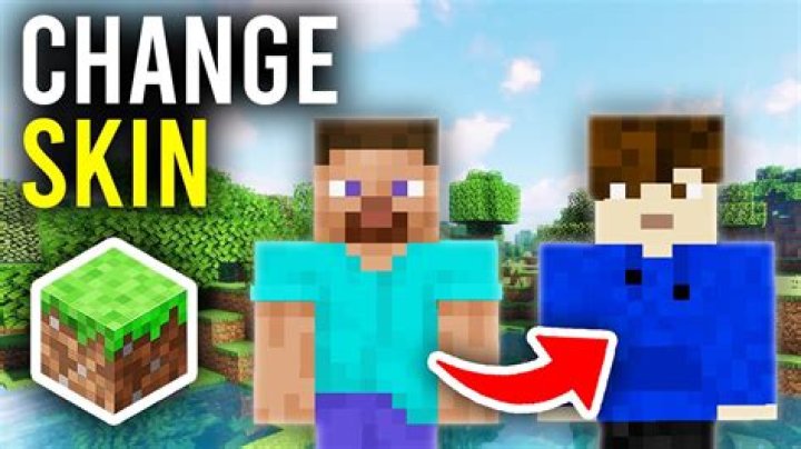 How can I change my skin?