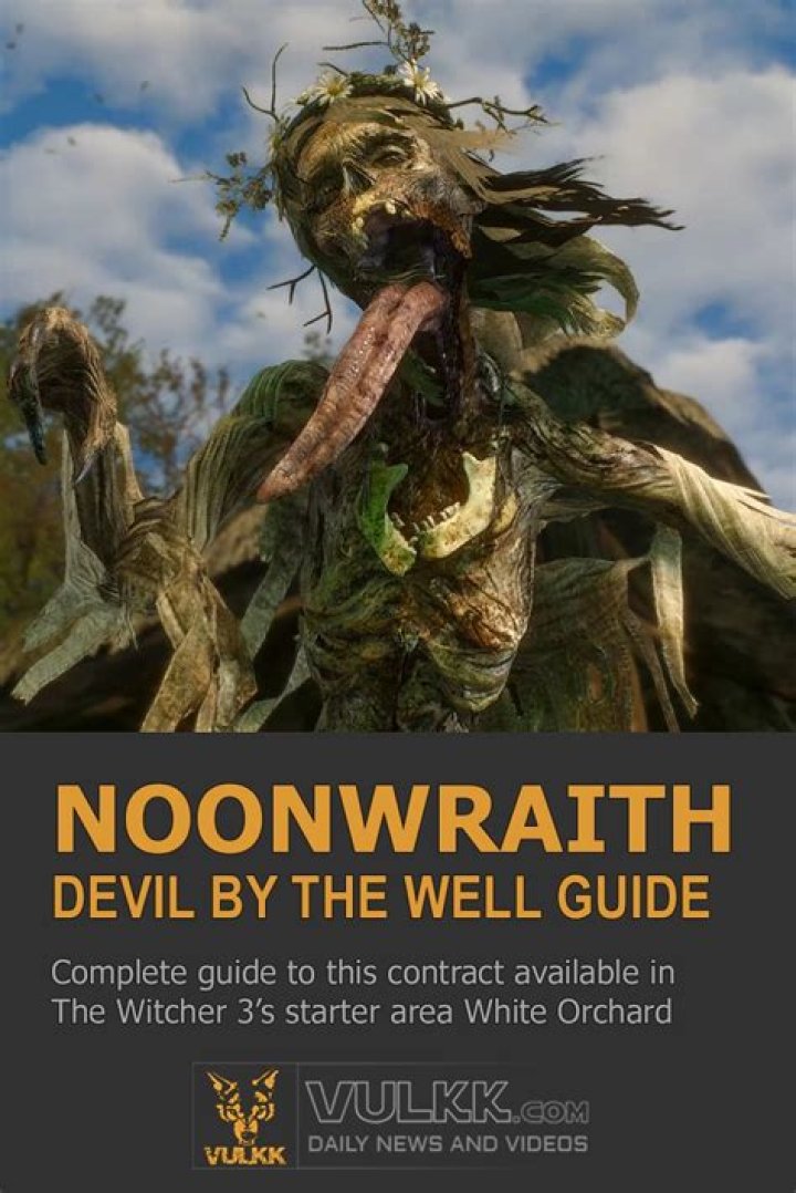 How do I defeat the noonwraith in the Devil by the Well?
