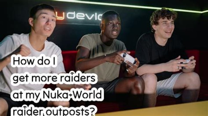 How do I get more raiders at my Nuka-World raider outposts?