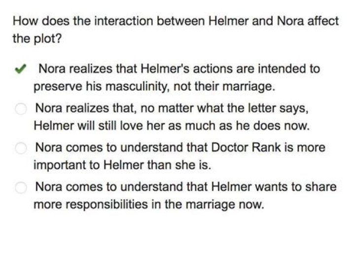 How does the interaction between helmer and nora affect the plot?