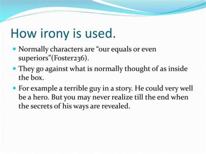 How irony is used?