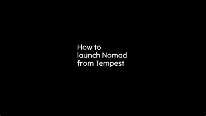 How to launch Nomad from Tempest