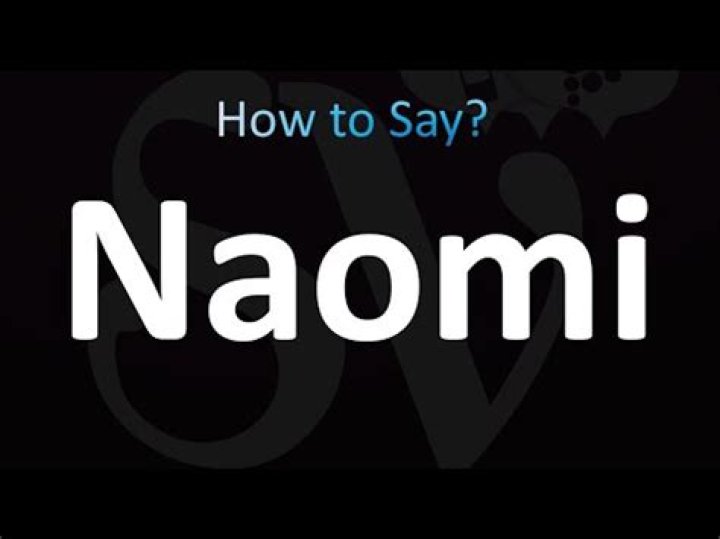 How to pronounce naomi?