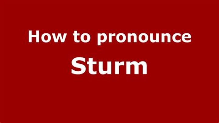 How to pronounce "Sturm"? [closed]