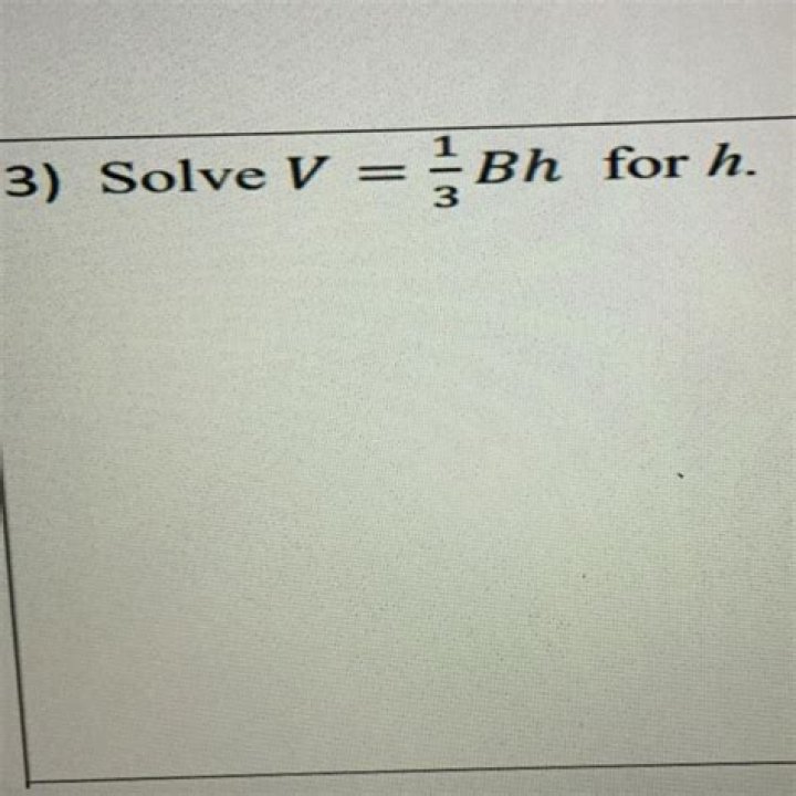 How to solve v=1/3bh for b?