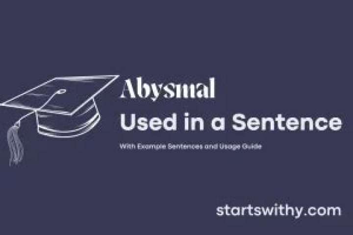 How to use abysmal in a sentence?