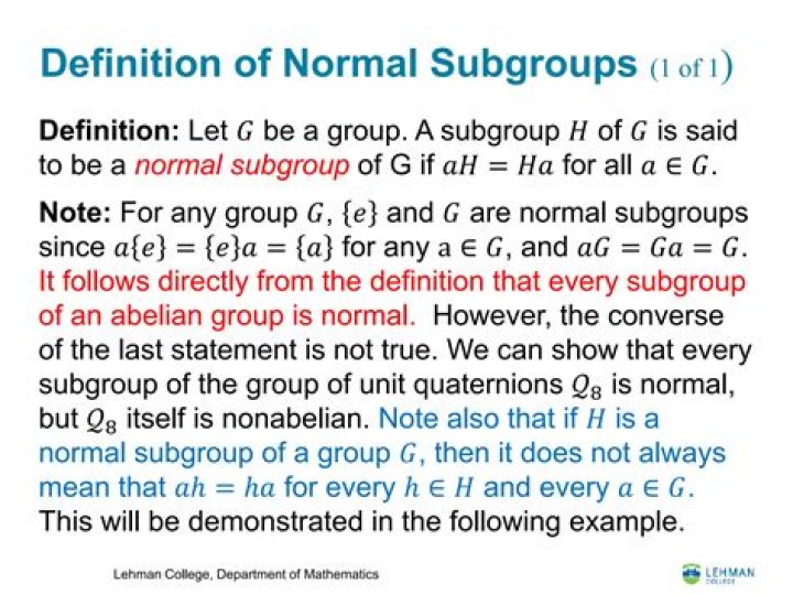 In any abelian group every subgroup is?