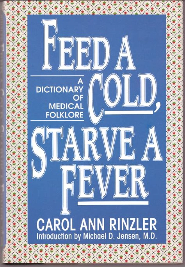 Is it starve a cold feed a fever?
