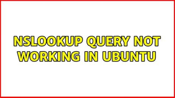 nslookup query not working in Ubuntu