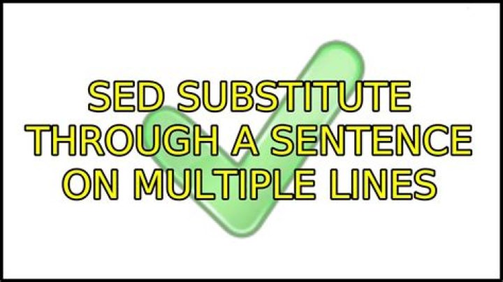Sed substitute through a sentence on multiple lines