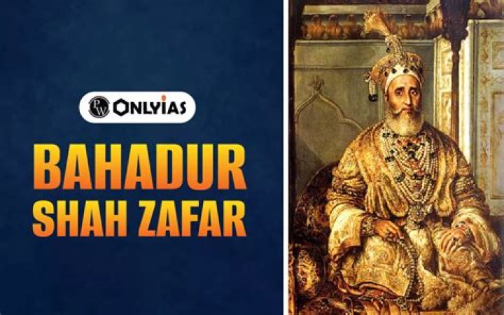 What bahadur shah zafar did?