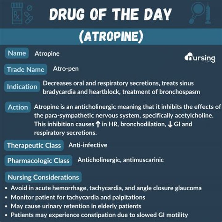 What is atropine given for?