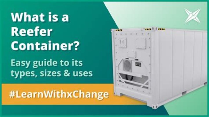 Whats a reefer container?