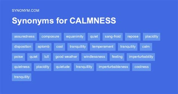 Whats the word for calmness?
