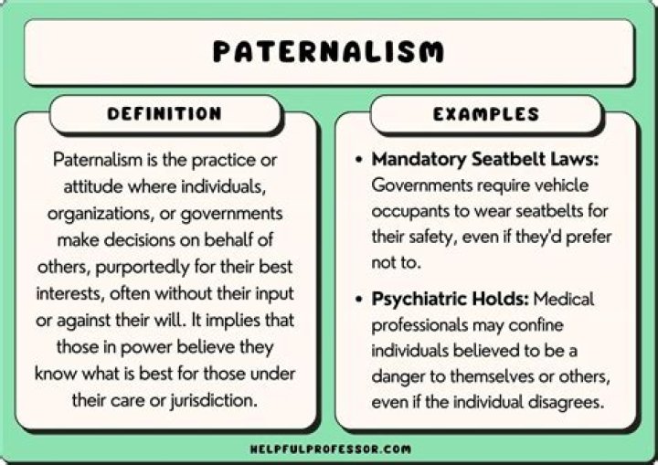When is paternalism used?