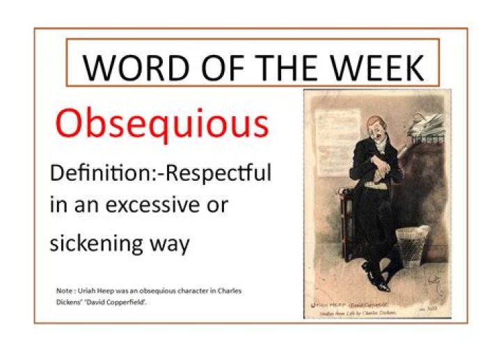 When someone is obsequious?