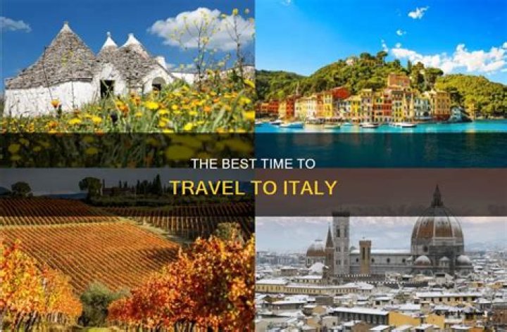 When to travel to italy?