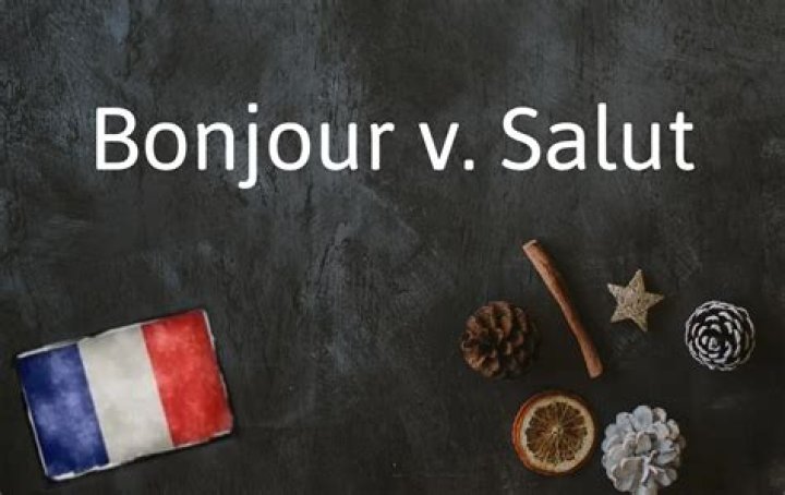 When to use bonjour vs salut?