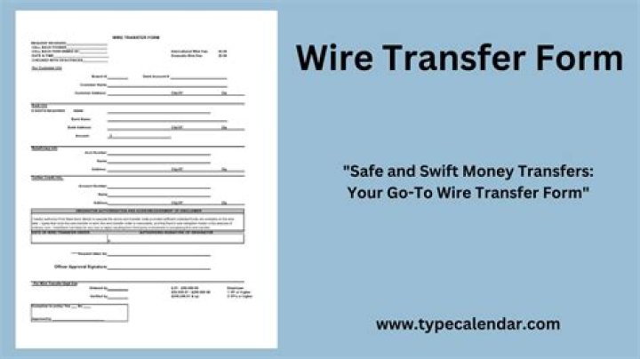 Where complete a wire transfer?
