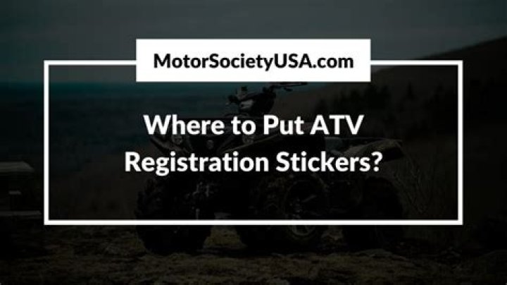 Where to put atv registration sticker?