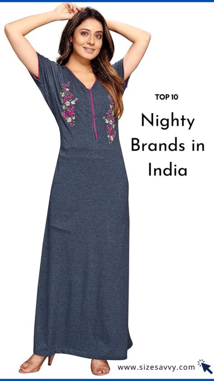 Which brand nighty is best?