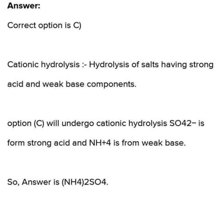 Which will undergo cationic hydrolysis?