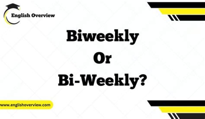 Who do you spell biweekly?