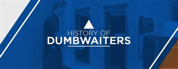 Who invented the dumbwaiter?