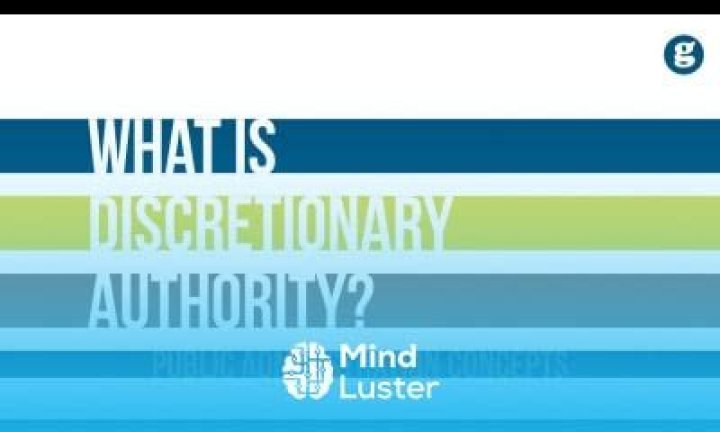 Who is discretionary authority?