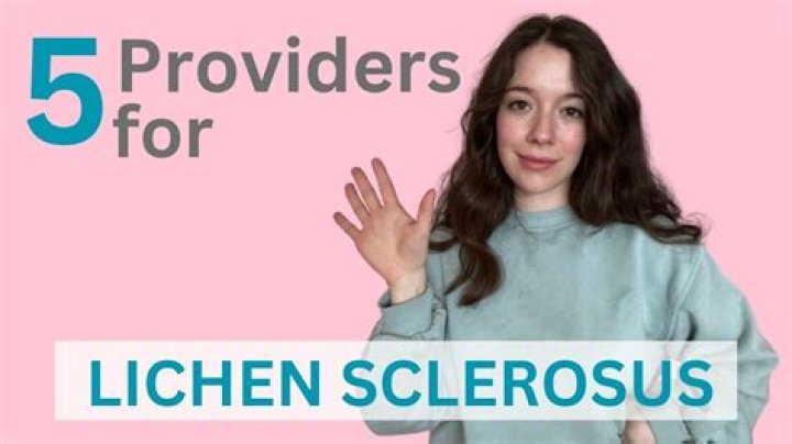 Who to see for lichen sclerosus?