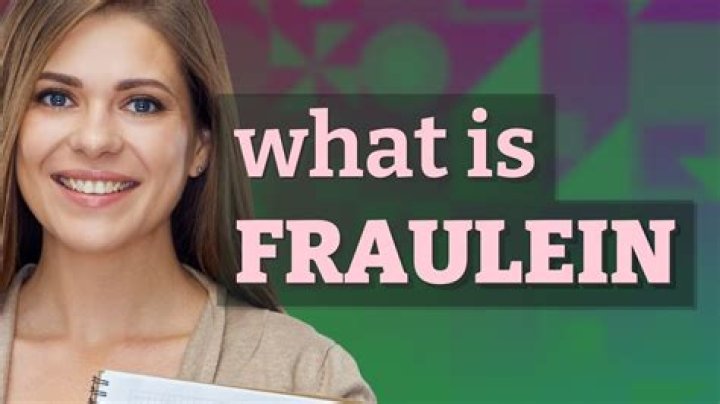 Why is fraulein offensive?