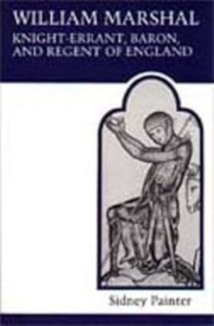 William marshal knight-errant baron and regent of england?